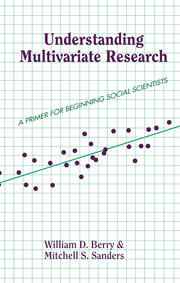 Understanding Multivariate Research: A Primer For Beginning Social Scientists book cover