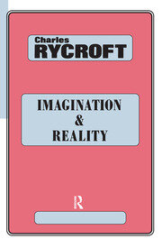 Imagination and Reality: Psychoanalytical Essays 1951-1961 book cover