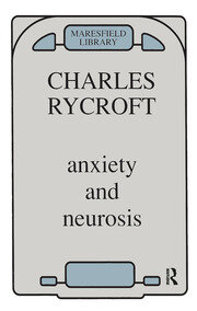 Anxiety and Neurosis book cover