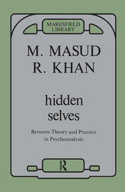 Hidden Selves: Between Theory and Practice in Psychoanalysis book cover