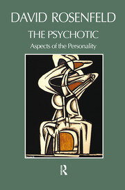The Psychotic: Aspects of the Personality book cover