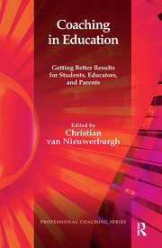 Coaching in Education: Getting Better Results for Students, Educators, and Parents book cover