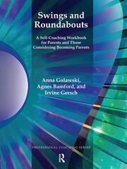 Swings and Roundabouts: A Self-Coaching Workbook for Parents and Those Considering Becoming Parents book cover