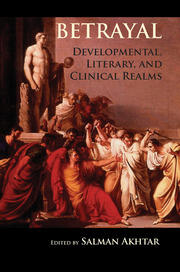 Betrayal: Developmental, Literary, and Clinical Realms book cover