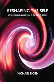 Reshaping the Self: Reflections on Renewal Through Therapy book cover