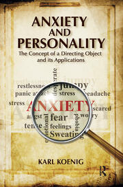 Anxiety and Personality: The Concept of a Directing Object and its Applications book cover