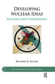 Developing Nuclear Ideas: Relational Group Psychotherapy book cover