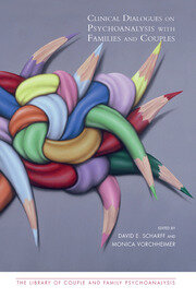 Clinical Dialogues on Psychoanalysis with Families and Couples book cover