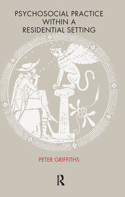 Psychosocial Practice within a Residential Setting book cover