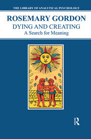 Dying and Creating: A Search for Meaning book cover