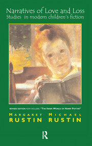 Narratives of Love and Loss: Studies in Modern Children's Fiction book cover