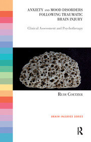 Anxiety and Mood Disorders Following Traumatic Brain Injury: Clinical Assessment and Psychotherapy book cover