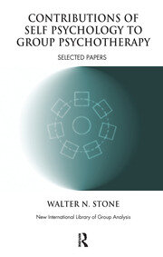 Contributions of Self Psychology to Group Psychotherapy: Selected Papers book cover