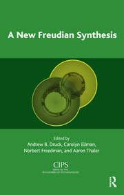 A New Freudian Synthesis: Clinical Process in the Next Generation book cover