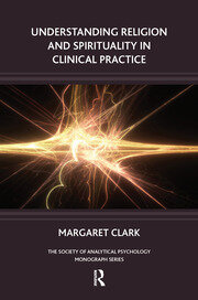Understanding Religion and Spirituality in Clinical Practice book cover