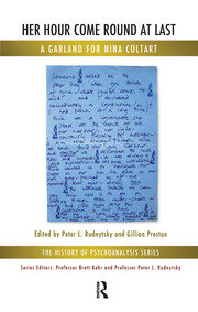 Her Hour Come Round at Last: A Garland for Nina Coltart book cover