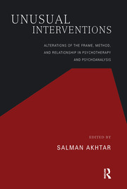 Unusual Interventions: Alterations of the Frame, Method, and Relationship in Psychotherapy and Psychoanalysis book cover