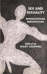 Sex and Sexuality: Winnicottian Perspectives book cover