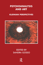 Psychoanalysis and Art: Kleinian Perspectives book cover