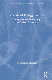 Visions of Energy Futures: Imagining and Innovating Low-Carbon Transitions book cover