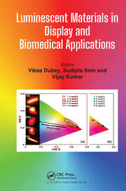 Luminescent Materials in Display and Biomedical Applications book cover