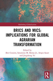 BRICS and MICs: Implications for Global Agrarian Transformation book cover