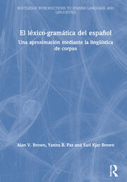 El léxico-gramática del español: Una aproximación mediante la lingüística de corpus book cover