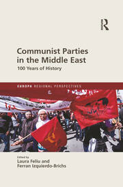 Communist Parties in the Middle East: 100 Years of History book cover