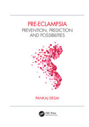 Pre-eclampsia: Prevention, Prediction and Possibilities book cover