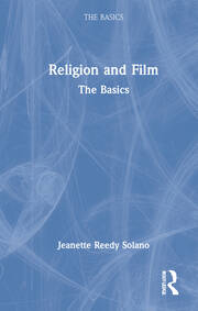 Religion and Film: The Basics book cover