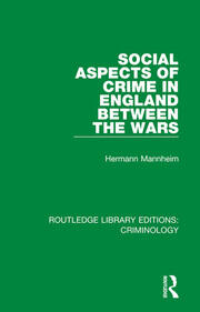 Social Aspects of Crime in England between the Wars book cover