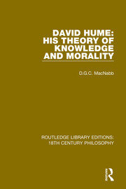 David Hume: His Theory of Knowledge and Morality book cover