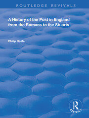 A History of the Post in England from the Romans to the Stuarts book cover