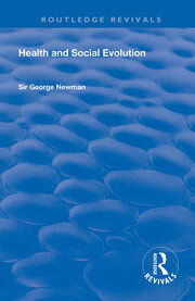 Health and Social Evolution: Halley Stewart Lectures, 1930 book cover