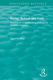 Home, School and Faith: Towards an Understanding of Religious Diversity in School book cover