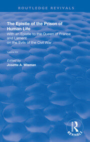 The Epistle of the Prison of Human Life: With an Epistle to the Queen of France and Lament on the Evils of the Civil War book cover