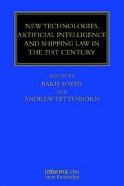 New Technologies, Artificial Intelligence and Shipping Law in the 21st Century book cover