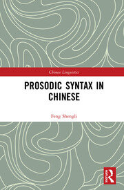 Prosodic Syntax in Chinese book cover