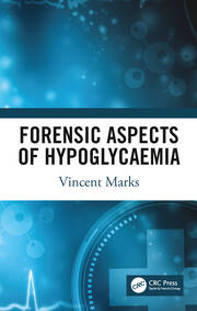 Forensic Aspects of Hypoglycaemia: First Edition book cover