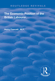 The Economic Position of the British Labourer book cover