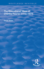 The Educational Ideas of Charles Fourier: 1772-1837 book cover