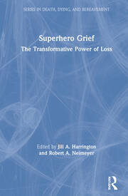 Superhero Grief: The Transformative Power of Loss book cover