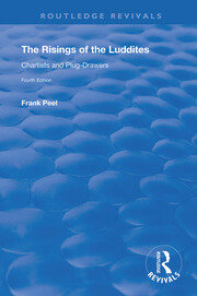 The Risings of the Luddites: Chartists and Plug-Drawers book cover