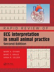 Rapid Review of ECG Interpretation in Small Animal Practice book cover