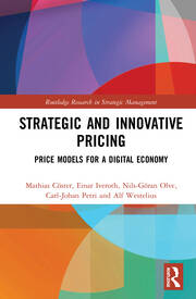 Strategic and Innovative Pricing: Price Models for a Digital Economy book cover