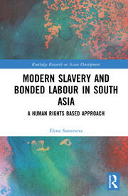 Modern Slavery and Bonded Labour in South Asia: A Human Rights-Based Approach book cover