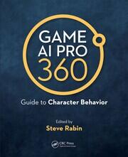 Game AI Pro 360: Guide to Character Behavior book cover