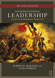Understanding Leadership: An Arts and Humanities Perspective book cover