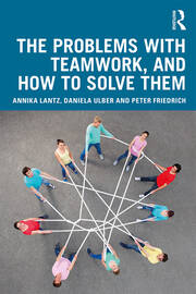 The Problems with Teamwork, and How to Solve Them book cover
