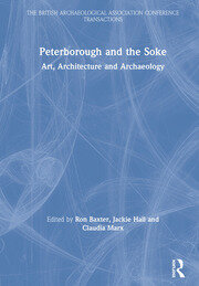 Peterborough and the Soke: Art, Architecture and Archaeology book cover